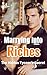 Marrying Into Riches: The H...