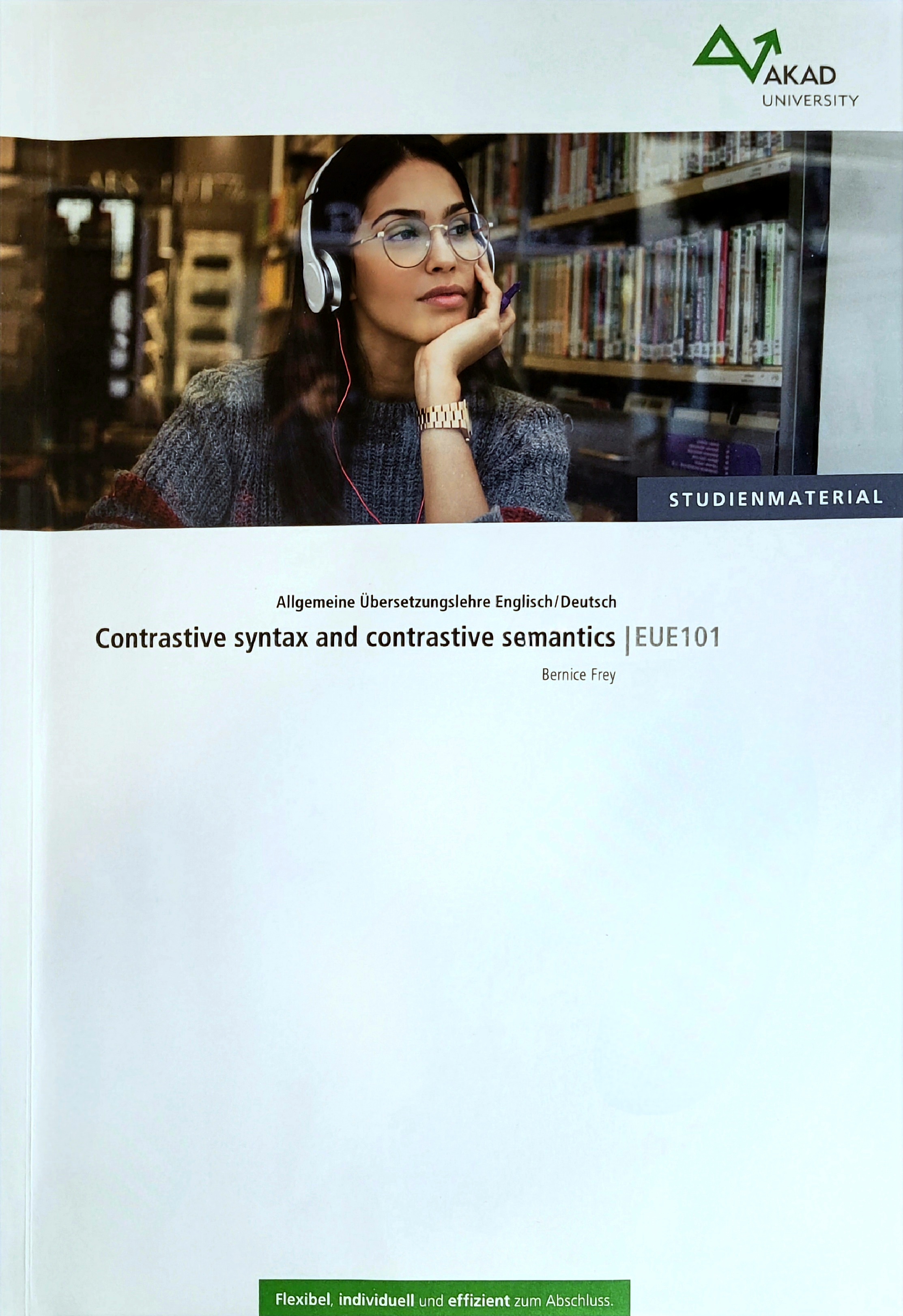 EUE101: Contrastive syntax and contrastive semantics (EUE01: Allgemeine Übersetzungslehre Englisch/Deutsch, #3)