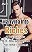 Marrying Into Riches: A Jou...