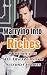 Marrying Into Riches by Ethan H.
