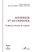 Conseiller et accompagner