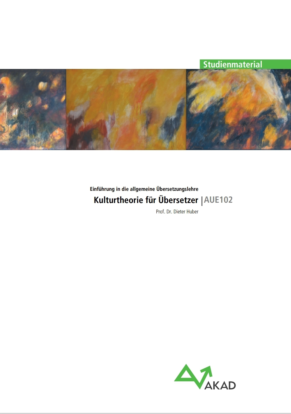 AUE102: Kulturtheorie für Übersetzer (EUE01: Allgemeine Übersetzungslehre Englisch/Deutsch, #2)