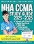 NHA CCMA Study Guide: Your ...