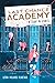 A Study in Secrets (Last Chance Academy #1)