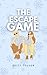 The Escape Game (The Game S...
