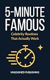 5-MINUTE FAMOUS: ...