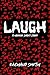 Laugh: A Horror Short Story