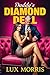Daddy’s Diamond Deal by LUX MORRIS