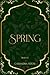 Spring (Deadly Fae Duology,...