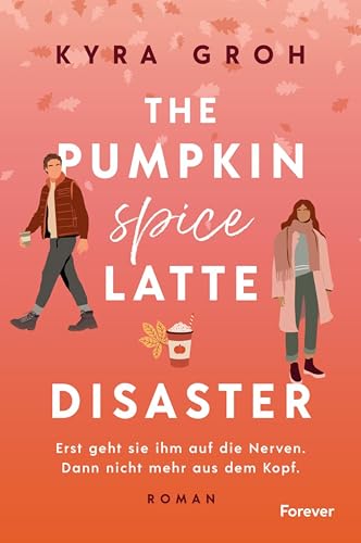The Pumpkin Spice Latte Disaster (Kindle Edition)