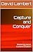 Capture and Conquer: Master...