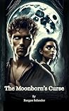 The Moonborn's curse