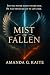 Mist of Fallen (The Shattered Halo Series Book 1)
