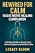 Rewired for Calm Vagus Nerve Healing Companion by Legacy Bloom