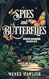 Spies and Butterf...