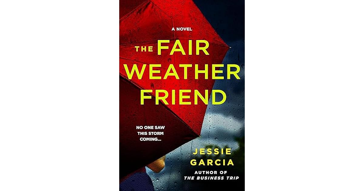 Book Giveaway For The Fair Weather Friend By Jessie Garcia Jun 23 Jul 
