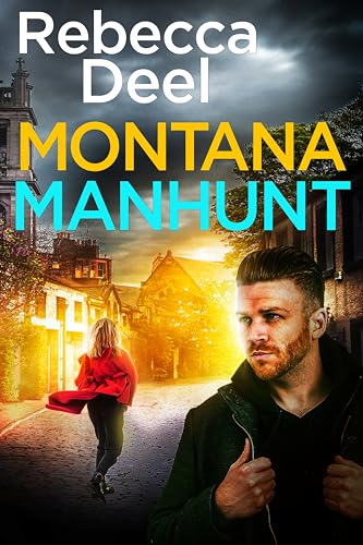 Montana Manhunt (Fortress Security: Artemis Book 2)