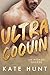 Ultra Coquin (Un Homme Obsédé, #4)