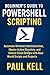 Beginner's Powershell Scrip...