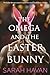 The Omega and the Easter Bu...