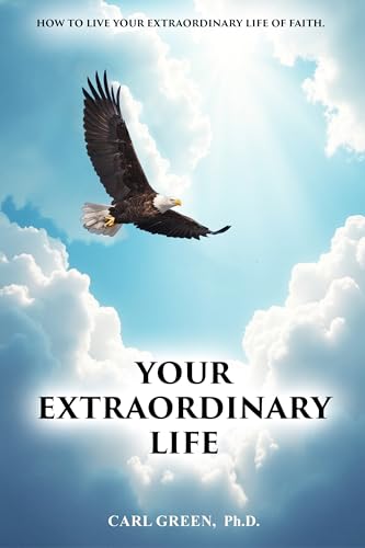 Your Extraordinary Life (Kindle Edition)