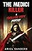 The Medici Killer by Ariel Sanders