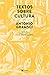 Textos Sobre Cultura - Antologia