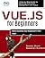 Vue.js for Beginners: Build...