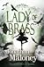 Lady of Brass by Jonathan   Maloney