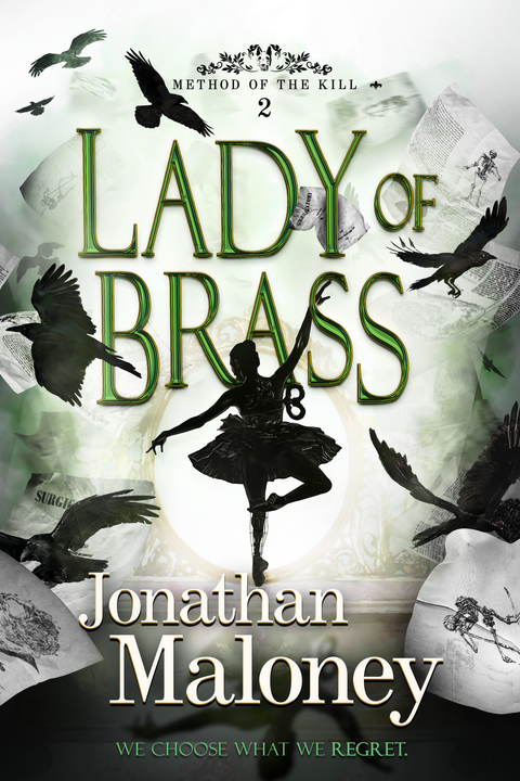 Lady of Brass (Method of the Kill, #2)