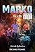 Marko: Dog of War - Extended Theatrical Version (The Dog Rescue Series)
