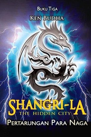 Shangri-La The Hidden City : Pertarungan Para Naga