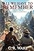 All We Have to Remember: Volume One of The Seventh Layer Saga