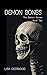 Demon Bones by Lisa Deerwood Demon Bones by Lisa Deerwood