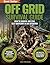 Off Grid Survival Book by Fenix Publishing