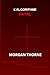 l`ALGORITHME FATAL by Morgan Thorne