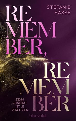 Remember, Remember - Denn keine Tat ist je vergessen (Kindle Edition)