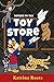 Return to the Toy Store