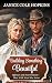Building Something Beautiful: Affection and Determination - Their Wild West Win