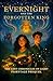 Evernight and the Forgotten King by Abbie Rose Evernight and the Forgotten King by Abbie Rose