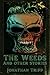 The Weeds & Other Stories