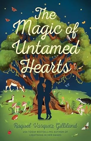 The Magic of Untamed Hearts (Wild Magic)