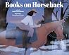 Books on Horseback