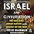Israel and Civilization by Josh Hammer