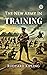 The New Army In Training
