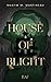 House of Blight (Die Threadmender Chroniken, #1)