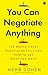 You Can Negotiate Anything by Herb Cohen