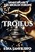 Troilus: Shakespeare's The ...