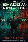 The Shadow Directive