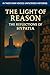 The Light of Reason: The Re...